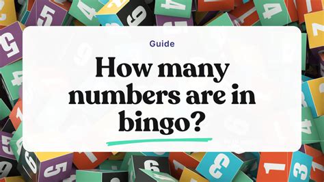 how many numbers are there in bingo|How many numbers in bingo: Unraveling the variations.